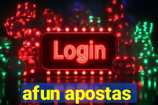 afun apostas